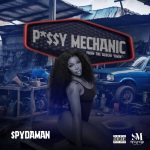 Cover art for Spydaman – Pussy Mechanic
