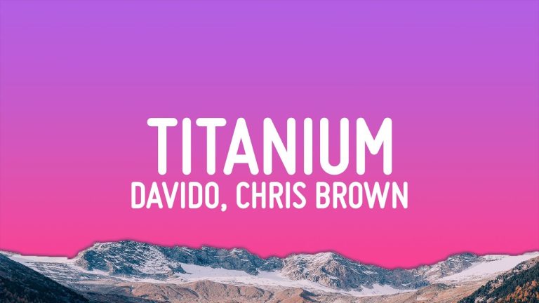 Cover Art For Titanium Lyrics by Davido Feat. Chris Brown