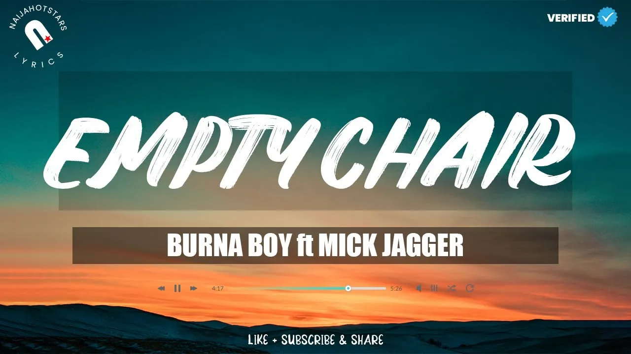Cover Art For Empty Chairs Lyrics by Burna Boy Ft Mick Jagger